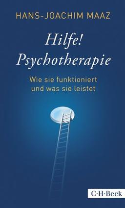 Hilfe! Psychotherapie: Wie sie funktioniert und was sie leistet