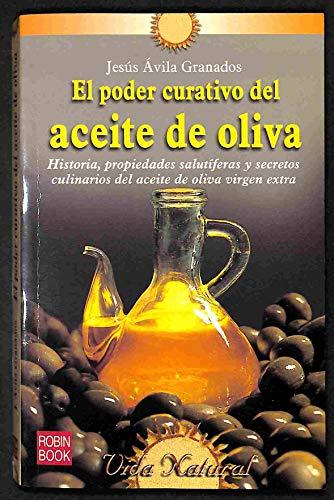 El poder curativo del aceite de oliva