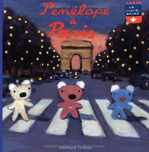 Pénélope : un livre animé. Pénélope à Paris