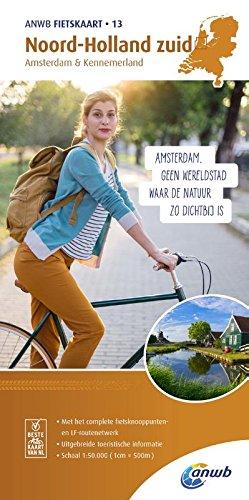 Radwanderkarte 13 Noord Holland zuid,Amsterdam & Kennemerland 1:50 000 (ANWB fietskaart (13))