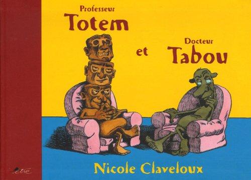 Professeur Totem et Docteur Tabou