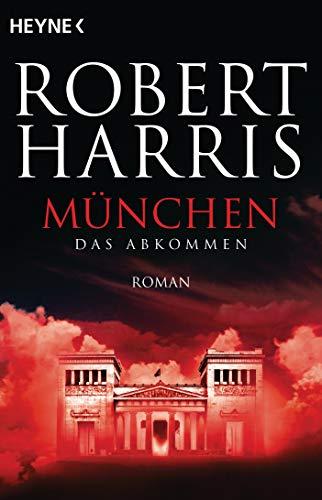 München: Das Abkommen - Roman