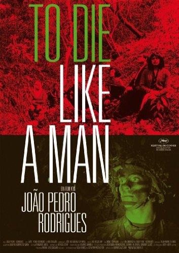 To die like a man  (OmU)