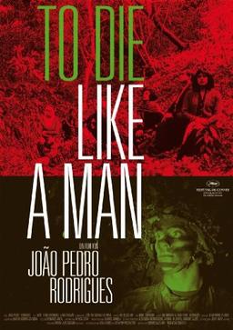 To die like a man  (OmU)