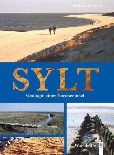 Sylt - Geologie einer Nordseeinsel