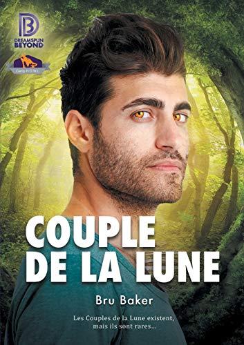 Couple de la Lune (Camp H.u.r.l., Band 1)