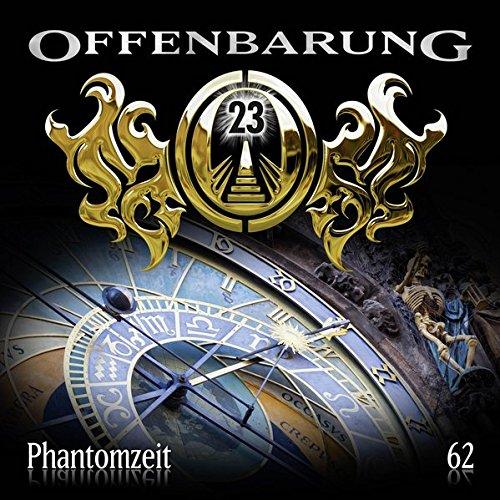 Offenbarung 23 - Folge 62: Phantomzeit.