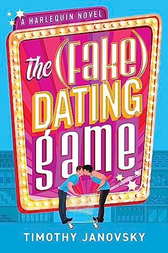 The (Fake) Dating Game