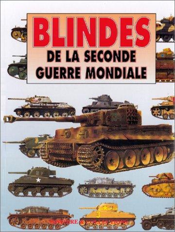 BLINDES DE LA SECOND GUERRE MONDIALE