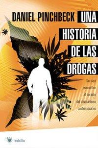 Una historia de las drogas (NO FICCIÓN, Band 73)