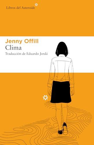 Clima (Libros del Asteroide, Band 245)