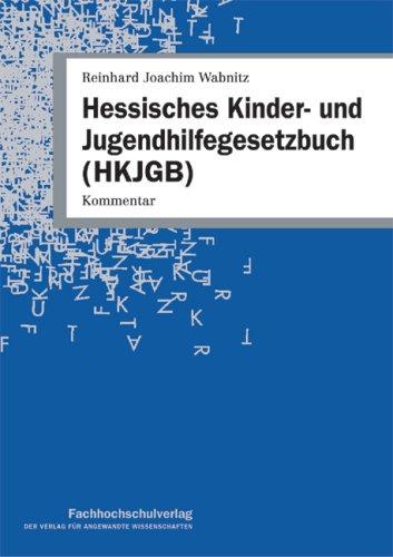 Hessisches Kinder- und Jugendhilfegesetzbuch (HKJGB): Kommentar