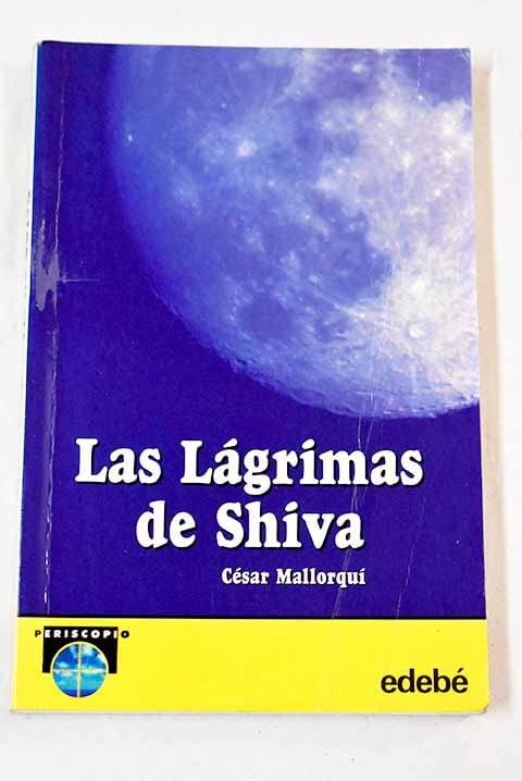 Lagrimas de shiva, las (Periscopio)