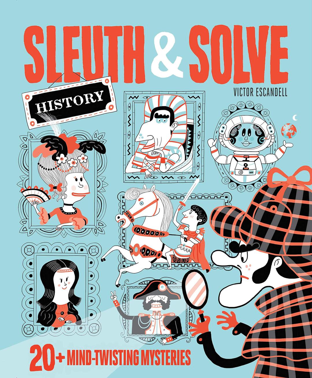 Sleuth & Solve: 20+ Mind-Twisting Mysteries: 1