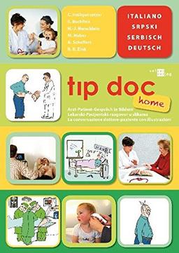 t&#x131;p doc home: Arzt-Patient-Gespräch in Bildern. Italienisch-Serbisch-Deutsch