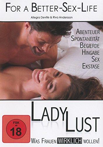 For A Better Sex Live - Lady Lust - Was Frauen wirklich wollen