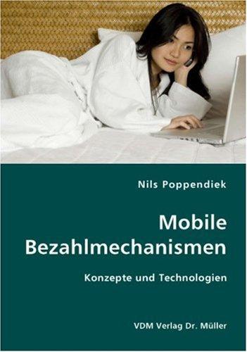 Mobile Bezahlmechanismen: Konzepte und Technologien