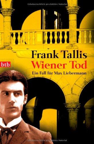 Wiener Tod: Max Liebermanns dritter Fall