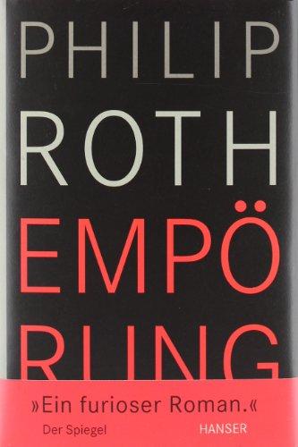 Empörung: Roman