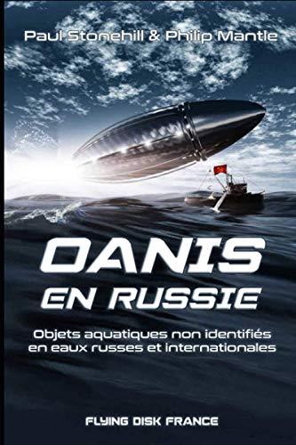 OANIs en RUSSIE: Objets Aquatiques non-identifiés en eaux russes et internationales