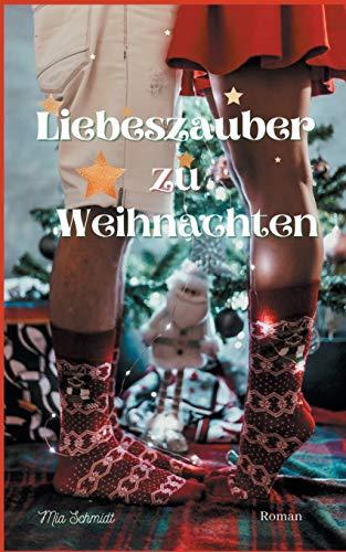 Liebeszauber zu Weihnachten