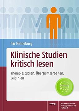 Klinische Studien kritisch lesen: Therapiestudien, Übersichtsarbeiten, Leitlinien