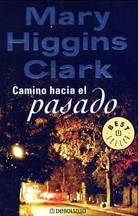 Camino hacia el pasado (BEST SELLER)