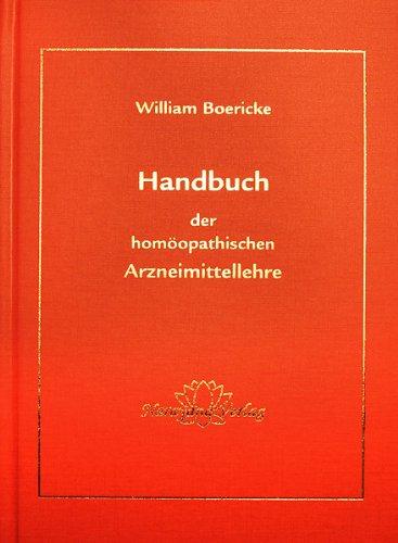 Handbuch der homöopathischen Arzneimittellehre