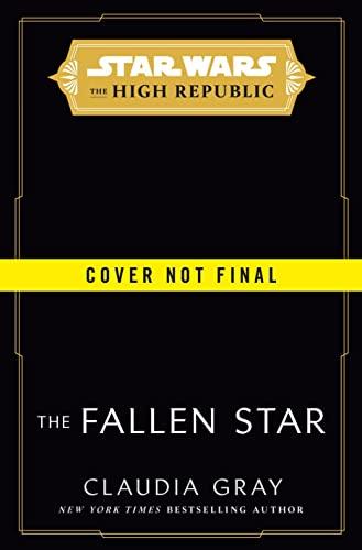 Star Wars: The Fallen Star (The High Republic) (Star Wars: The High Republic)