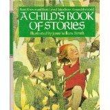 Child's Book of Stories: Best Known and Best Loved Tales from Around the World