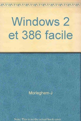 Windows 2 et 386 facile