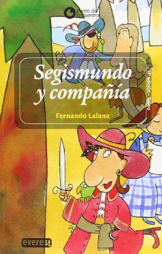 Segismundo y compañia (Punto De Encuentro)