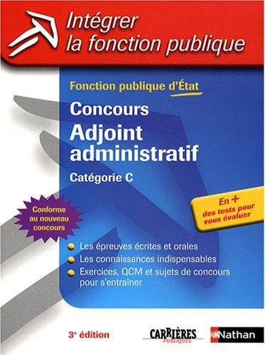 Concours adjoint administratif : catégorie C