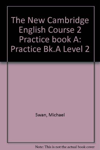 The New Cambridge English Course 2: Practice Book A