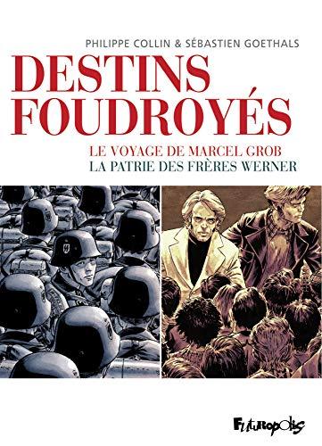 Destins foudroyés