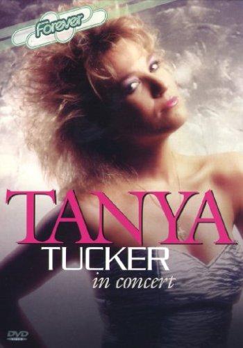 Tanya Tucker - In Concert: Old Weakness