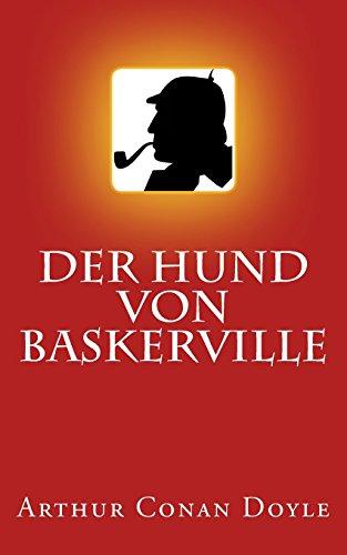 Sherlock Holmes - Der Hund von Baskerville (Illustriert)