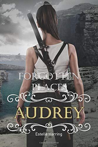 Forgotten Places: Audrey (Band 6)