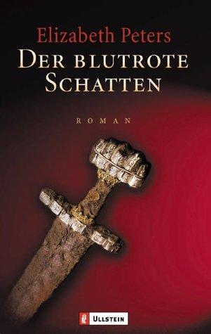 Der blutrote Schatten: Roman