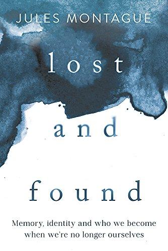 Lost and Found: Why Losing Our Memories Doesn't Mean Losing Ourselves