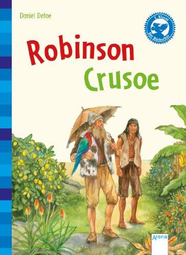 Robinson Crusoe: Der Bücherbär: Klassiker für Erstleser