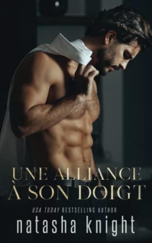 Une alliance à son doigt (Un mariage maudit, Band 1)