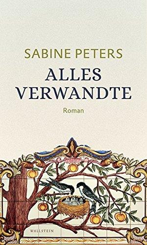 Alles Verwandte: Roman