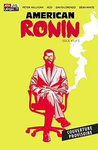 American ronin. Vol. 1