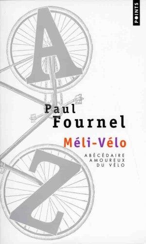 Méli-vélo : abécédaire amoureux du vélo