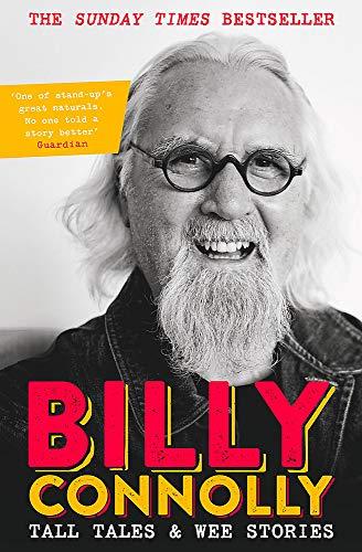 Tall Tales and Wee Stories: The Best of Billy Connolly