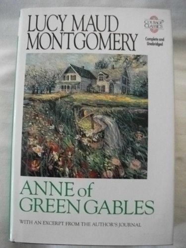 Anne of Green Gables (Courage Classics)