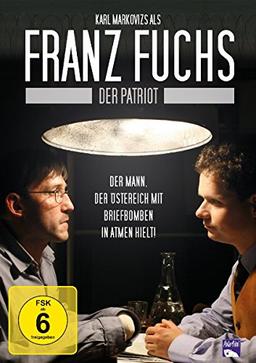 Franz Fuchs - Ein Patriot