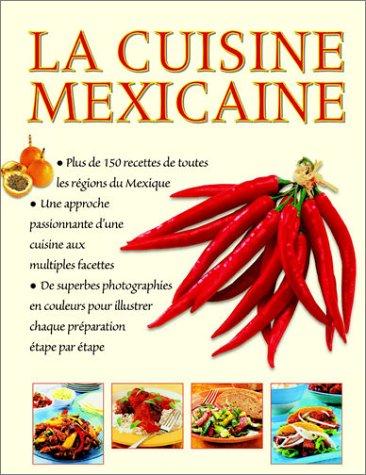 La cuisine mexicaine