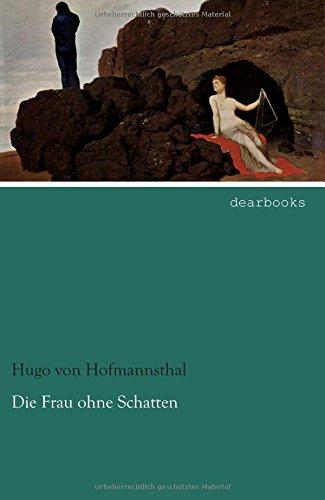 Die Frau ohne Schatten